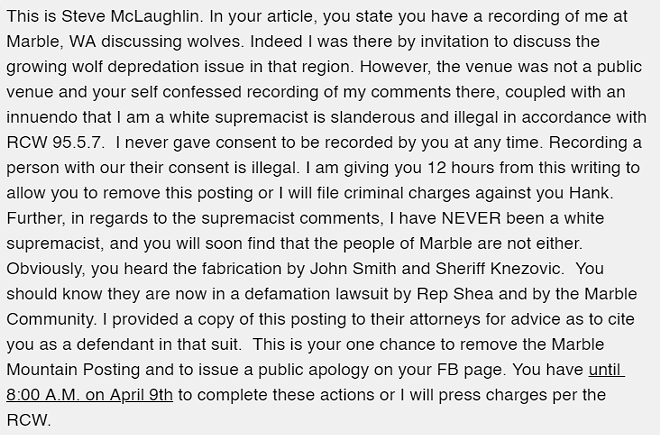 A pro-wolf activist got a legal threat after sharing a recording of Matt Shea and Steve McLaughlin speeches