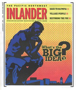 30 Years of Inlander: The greatest, trendiest and most interesting stories we've published over the last three decades