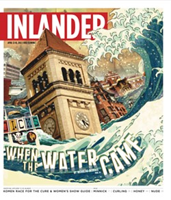 30 Years of Inlander: The greatest, trendiest and most interesting stories we've published over the last three decades