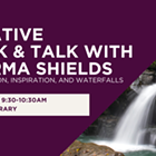 Creative Walk & Talk: Conversation, Inspiration & Waterfalls