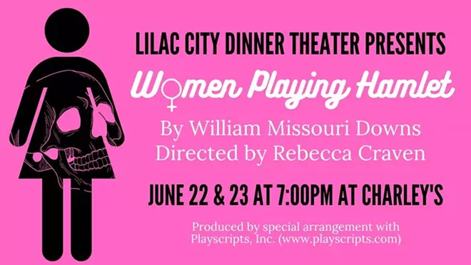 Lilac City Dinner Theater: Women Playing Hamlet - Vimarsana News