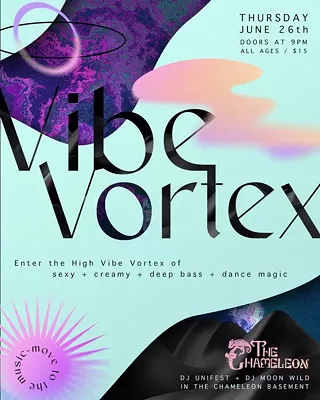 Image: Vibe Vortex with DJ Moon Wild and DJ Unifest