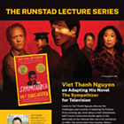 Image: Viet Thanh Nguyen: Adapting The Sympathizer for Television
