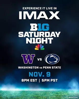 Image: WHITE OUT GAME-LIVE IN IMAX: WASHINGTON VS. PENN STATE